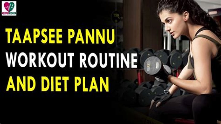 Taapsee Pannu Workout Routine
